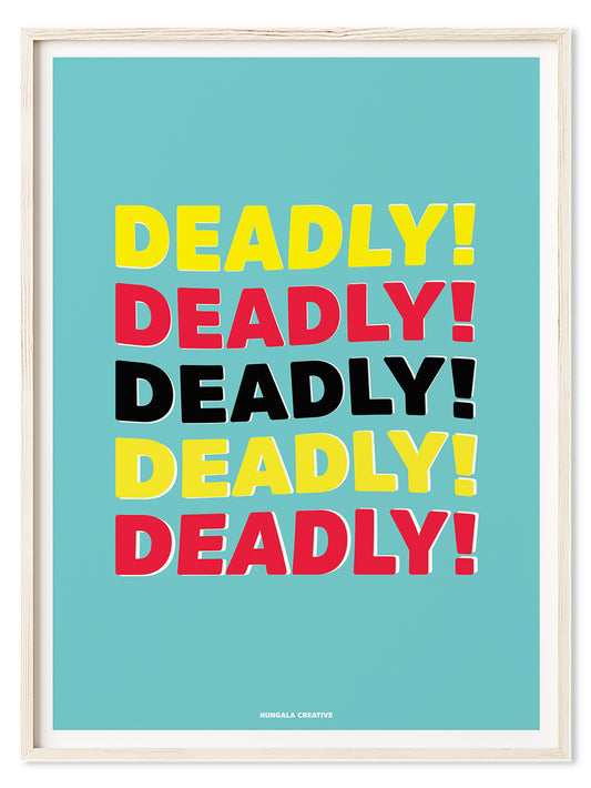 Deadly
